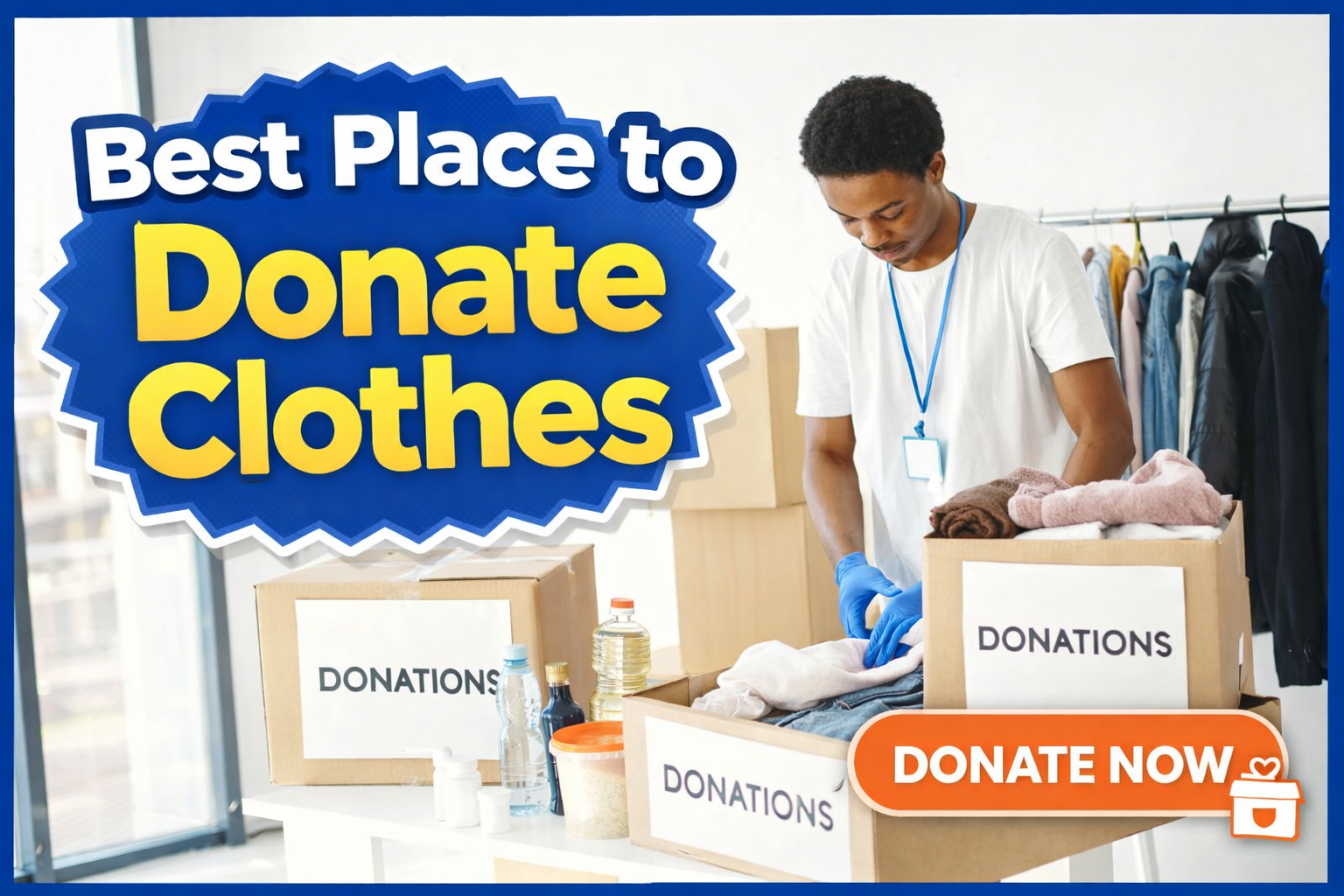 Best Place to Donate Clothes for Homeless
