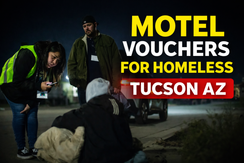 Motel Vouchers for Homeless in Tucson, AZ